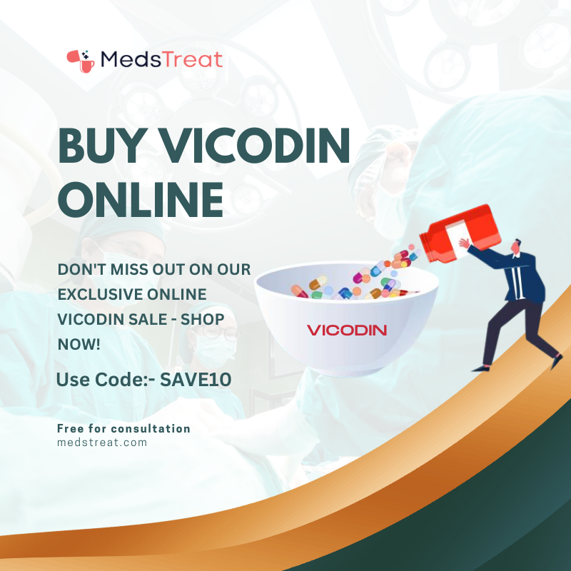 Order Vicodin Online For Quick And Reliable Delivery